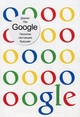 Google: Прошлое. Настоящее. Будущее